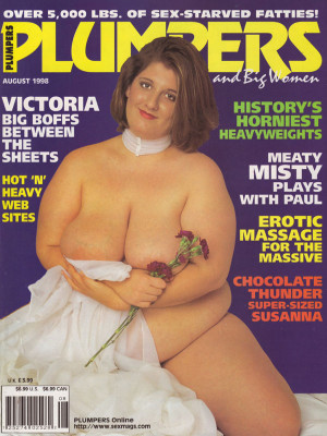 Plumpers and Big Women - August 1998